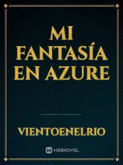 Mi fantasía en Azure Book