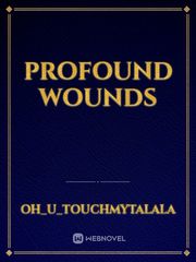 Profound Wounds Book