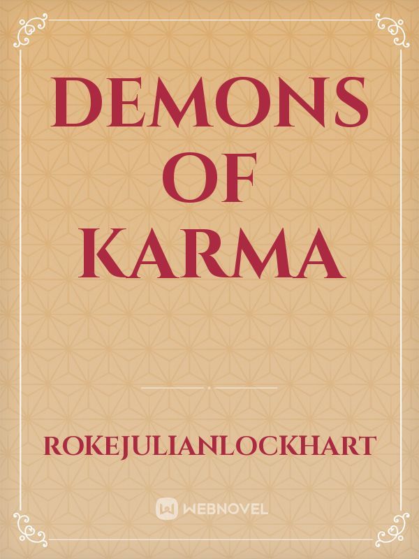 Demons of Karma