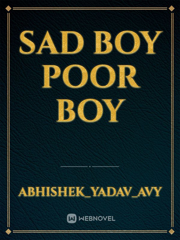 Sad boy poor boy Book