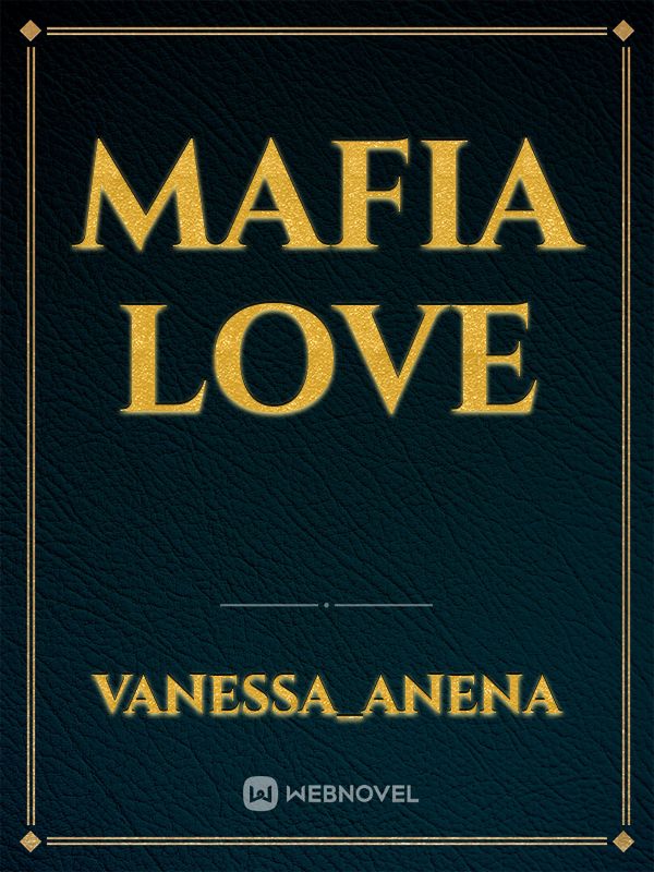 MAFIA LOVE Book