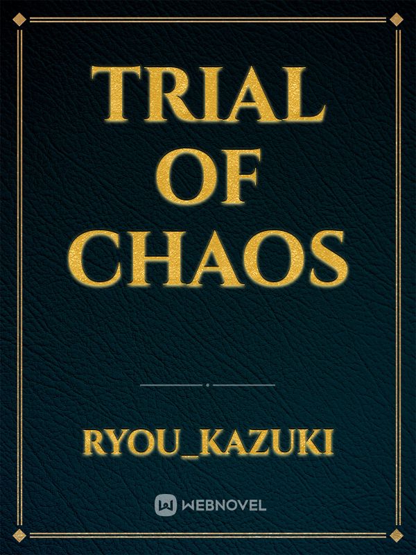 Trial of Chaos Book
