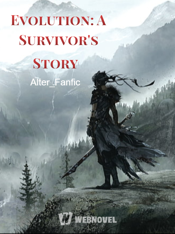 Evolution: A Survivor's Story