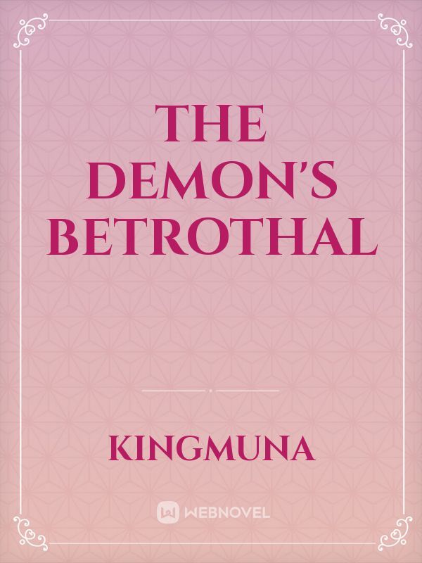 The Demon's Betrothal
