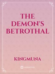 The Demon's Betrothal Book