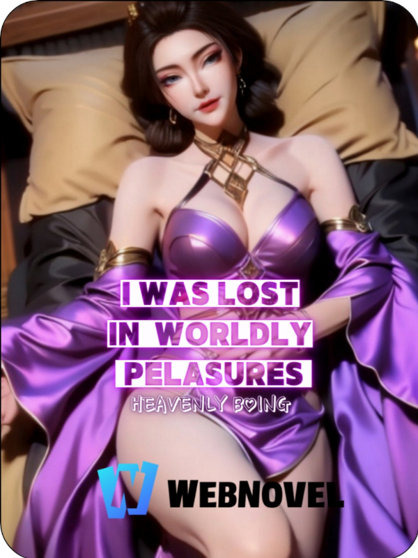 I WAS LOST  IN  WORLDLY PLEASURE Book