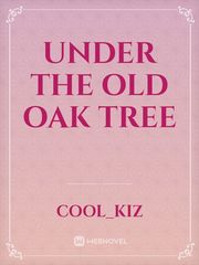 Under the Old Oak Tree Book