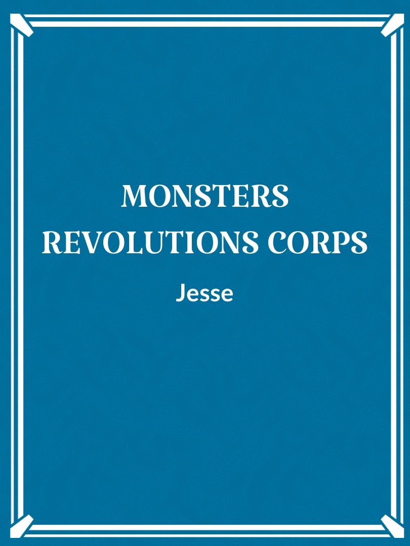 Monsters Revolutions corps