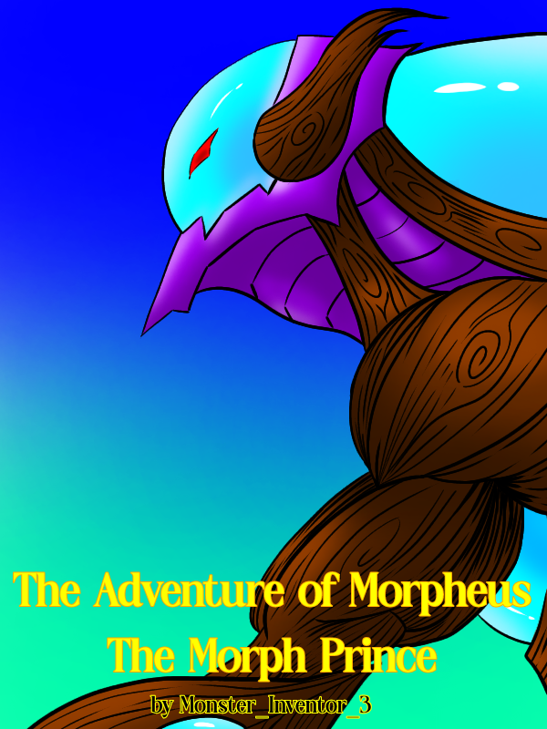 The Adventure of Morpheus the Morph Prince Book