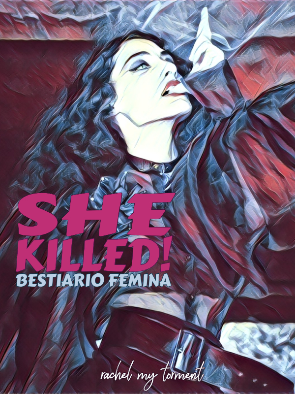 SHE KILLED! Bestiario Femina Book