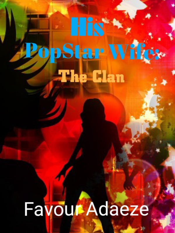 His Popstar Wife: The Clan