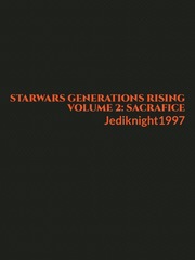 Starwars Generations Rising Volume 2: Sacrifice Book