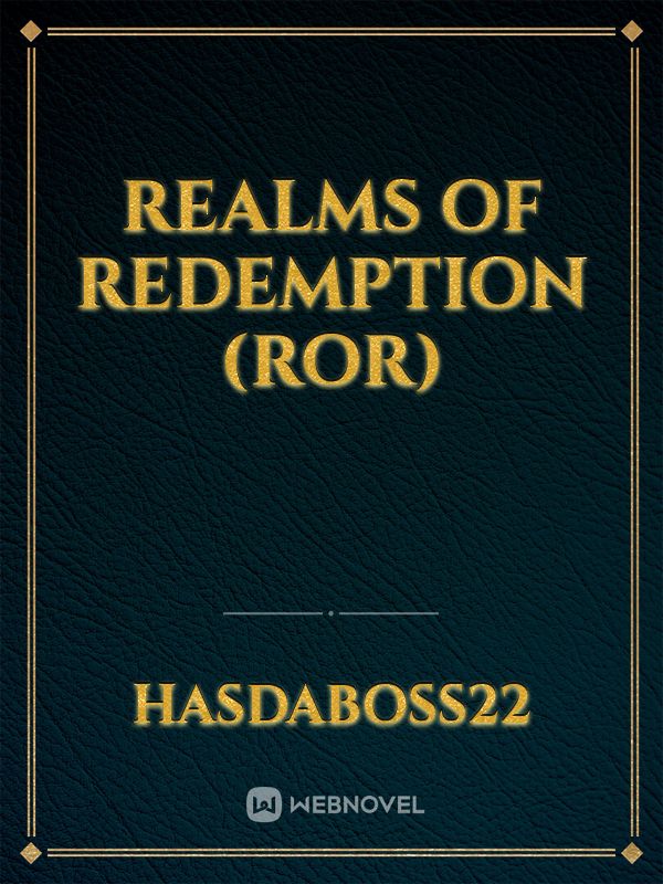 Realms Of Redemption (ROR)