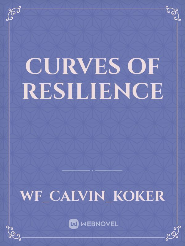 Curves of Resilience
