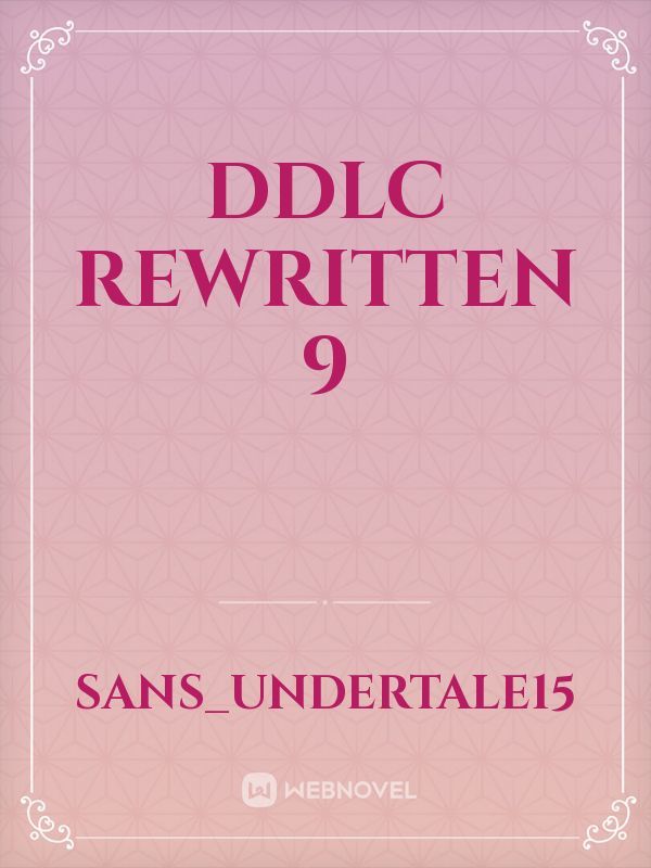DDLC Rewritten 9