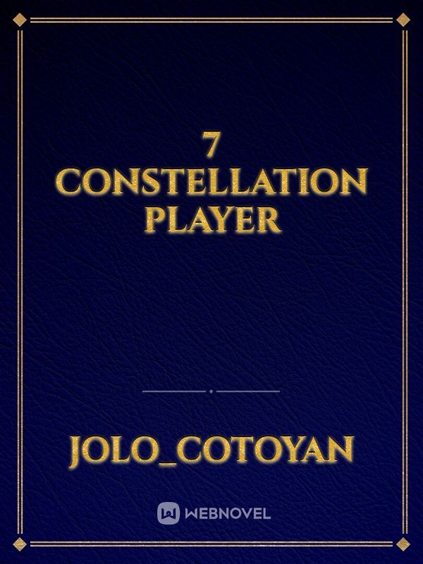 7 Constellation player