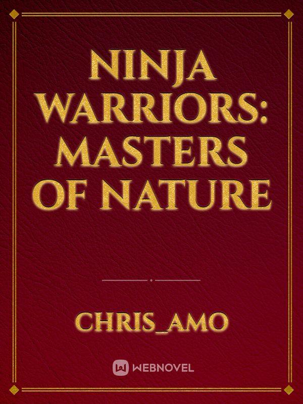 Ninja Warriors: Masters of Nature Book