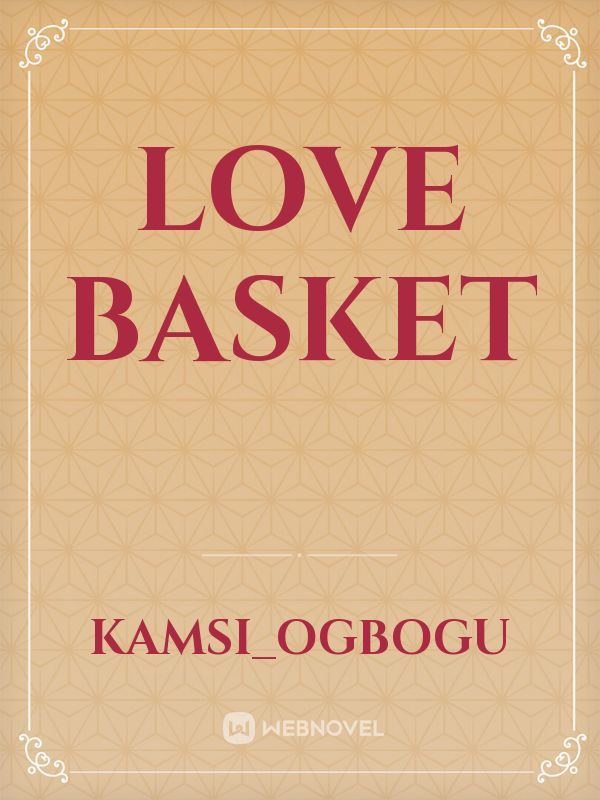 love basket