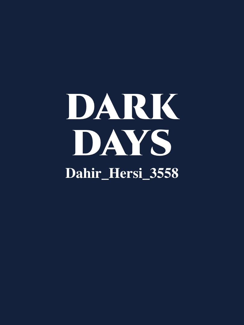 Dark Days by Dahir Hersi Book