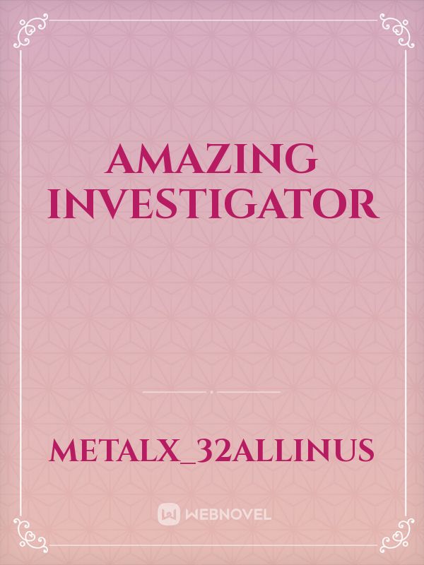 amazing investigator Book