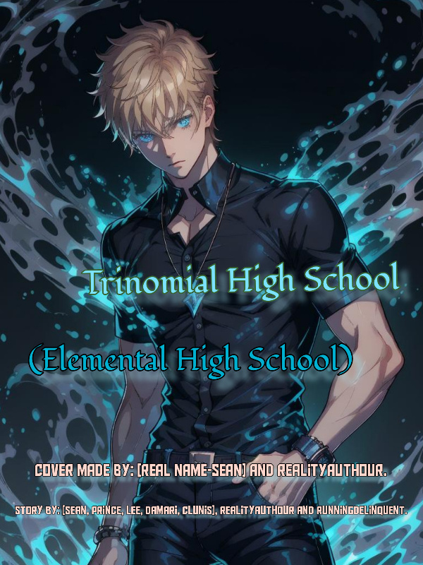 Trinomial High School (Elemental High School)