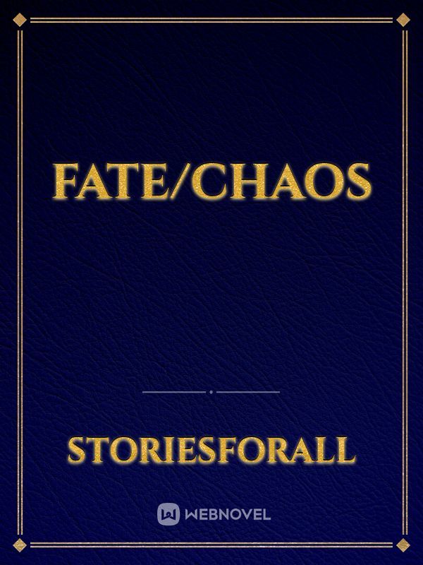 Fate/Chaos