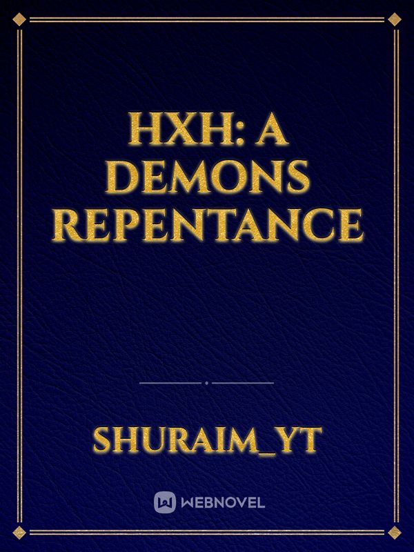HxH: A demons repentance