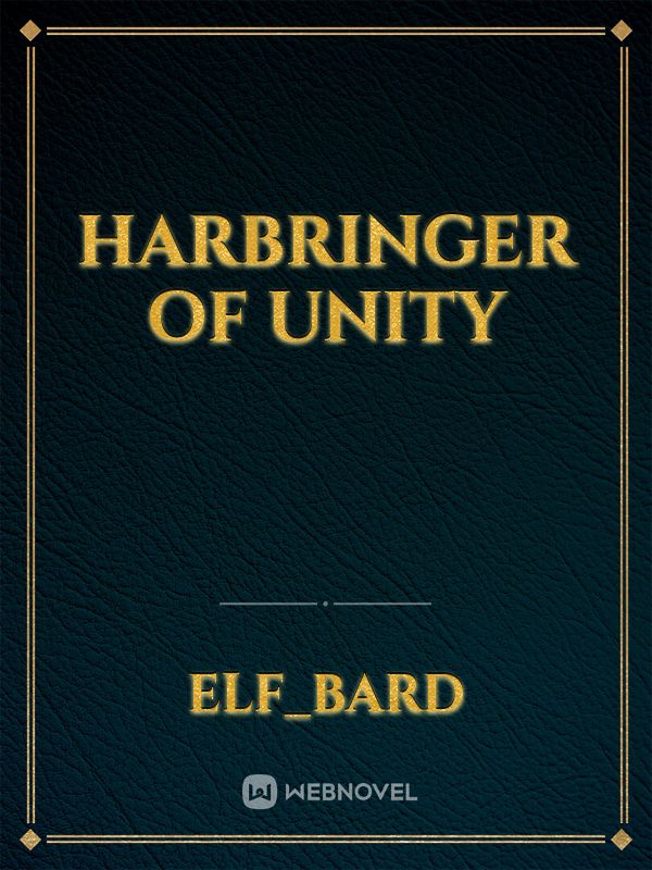 Harbringer of Unity Book