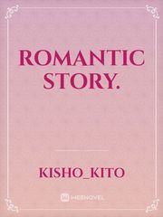Romantic story. Book