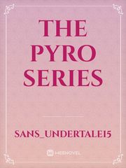 The Pyro Series Book