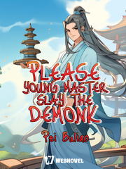 Please, Young Master, Slay the Demon! Book