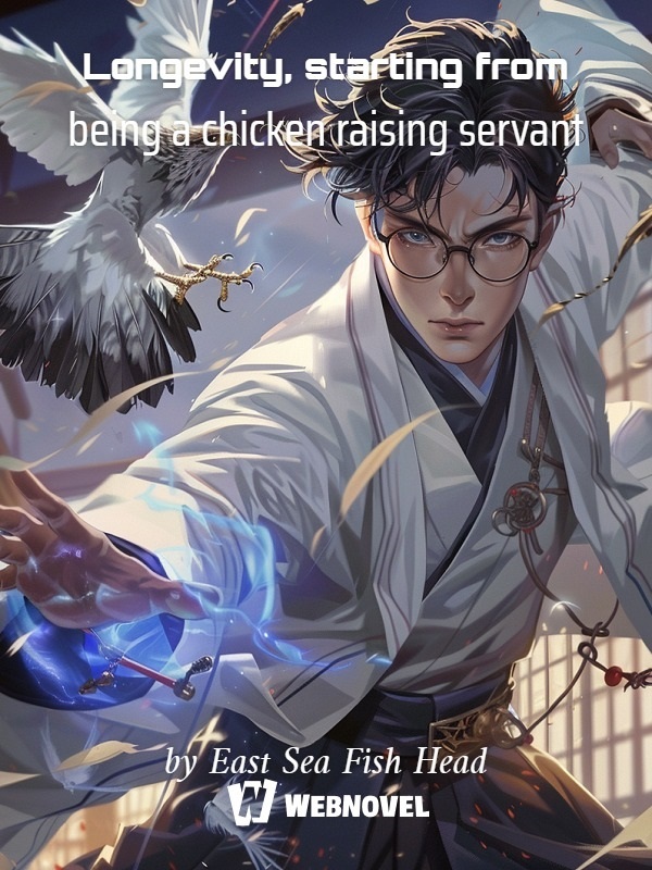 Longevity, starting from being a chicken raising servant Book