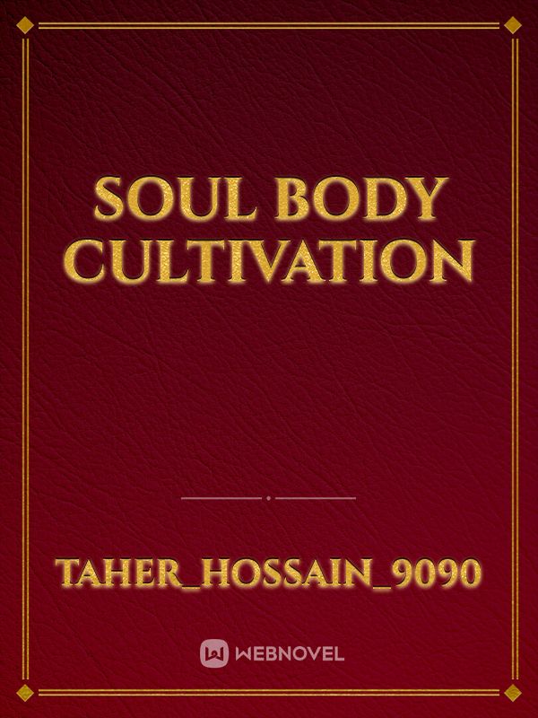 Soul Body Cultivation Book