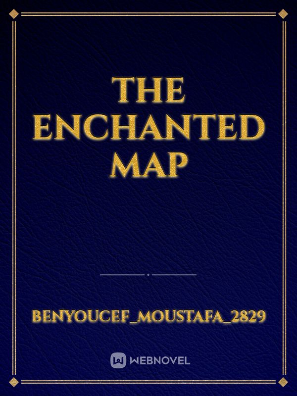 The Enchanted Map Book