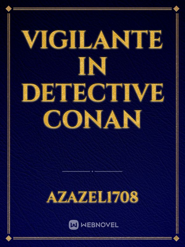 Vigilante in Detective Conan