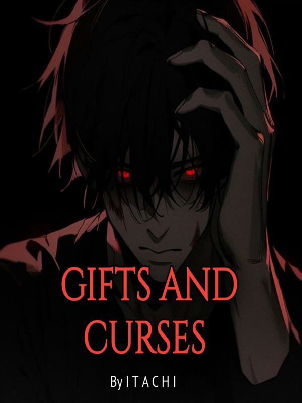 Gifts and Curses