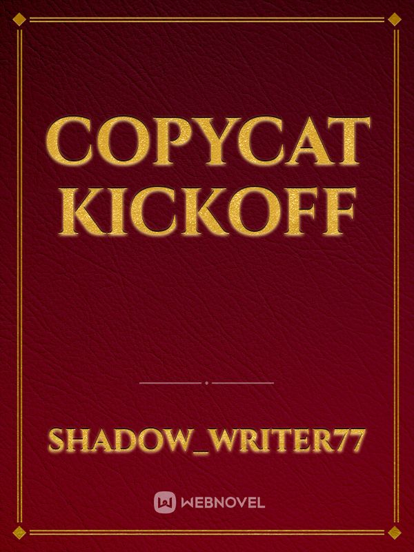Copycat Kickoff Book