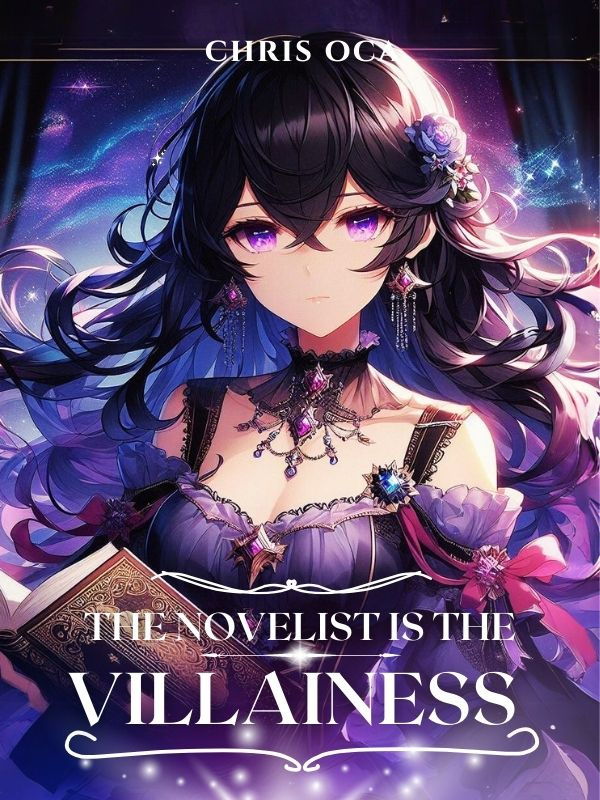The Novelist is the Villainess