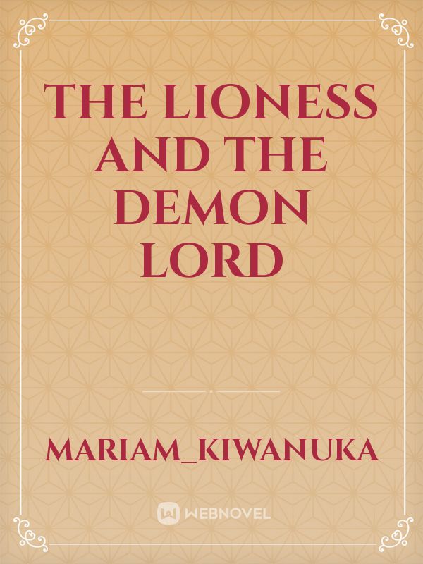 The lioness and the demon lord Book