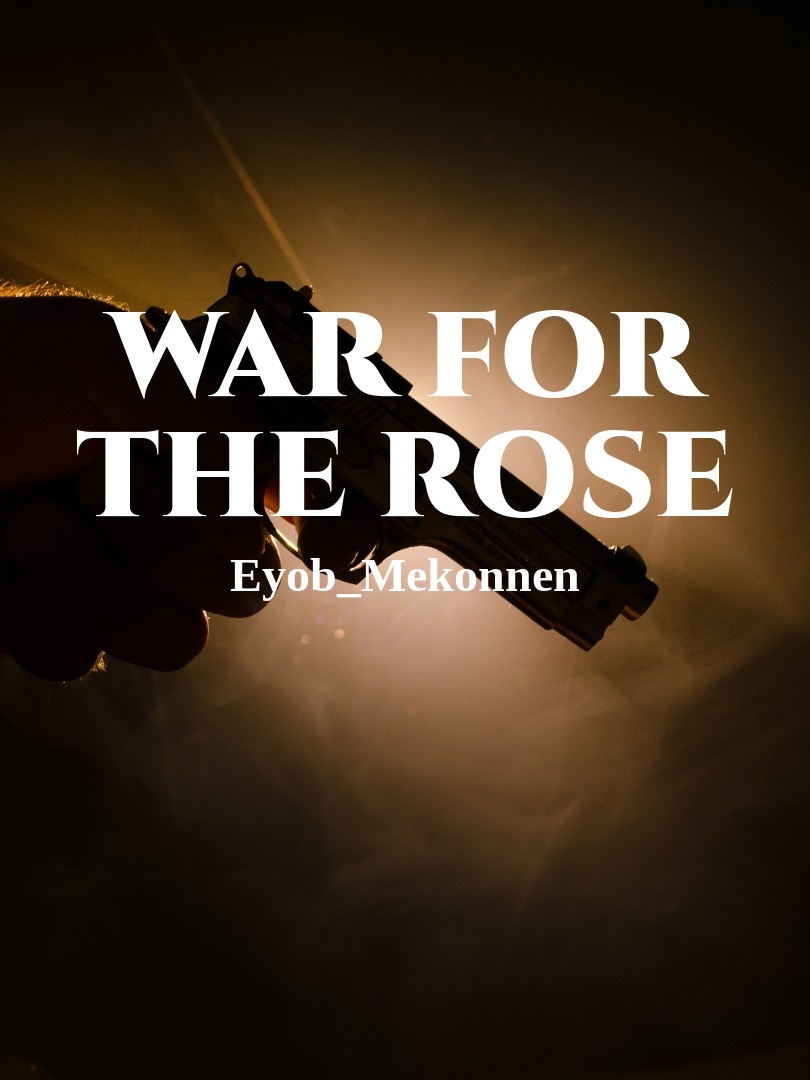 War for the Rose