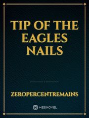 Tip of the Eagles Nails Book