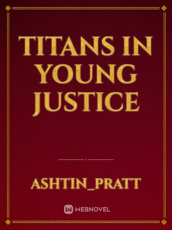 Titans in Young Justice