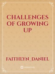 challenges of growing up Book