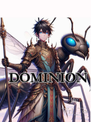 Dominion! - (Moved to a New Link) Book
