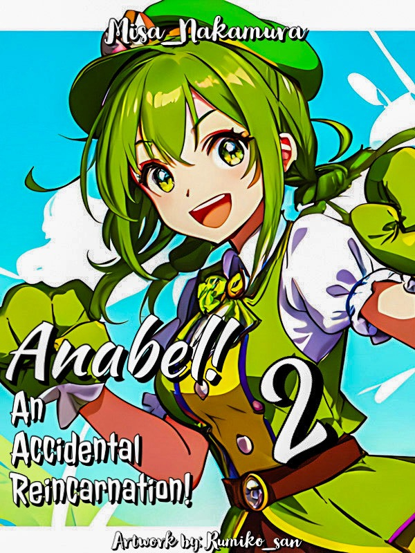 Anabel! An accidental reincarnation!