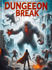 Dungeon Break: The Invasion Book