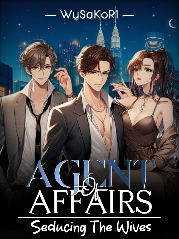 Agent of Affairs: Seducing The Wives