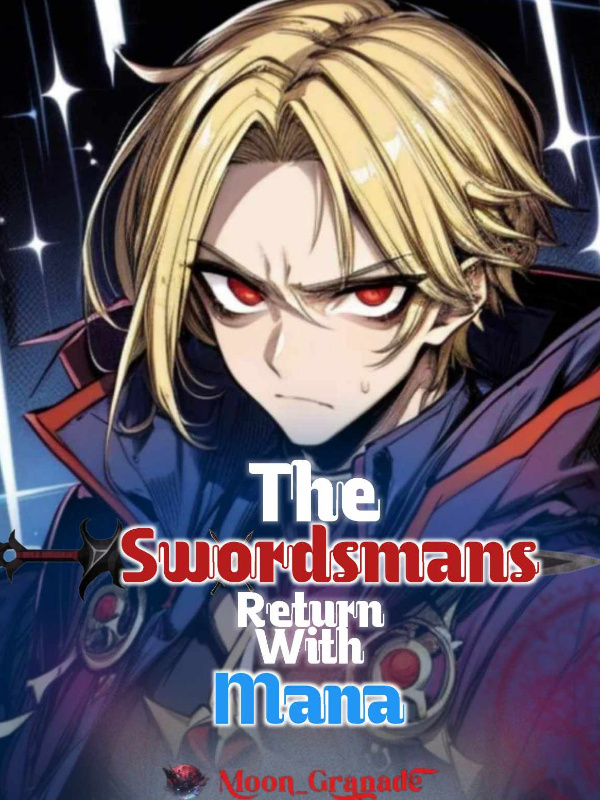 The Swordsmans Return with Mana Book