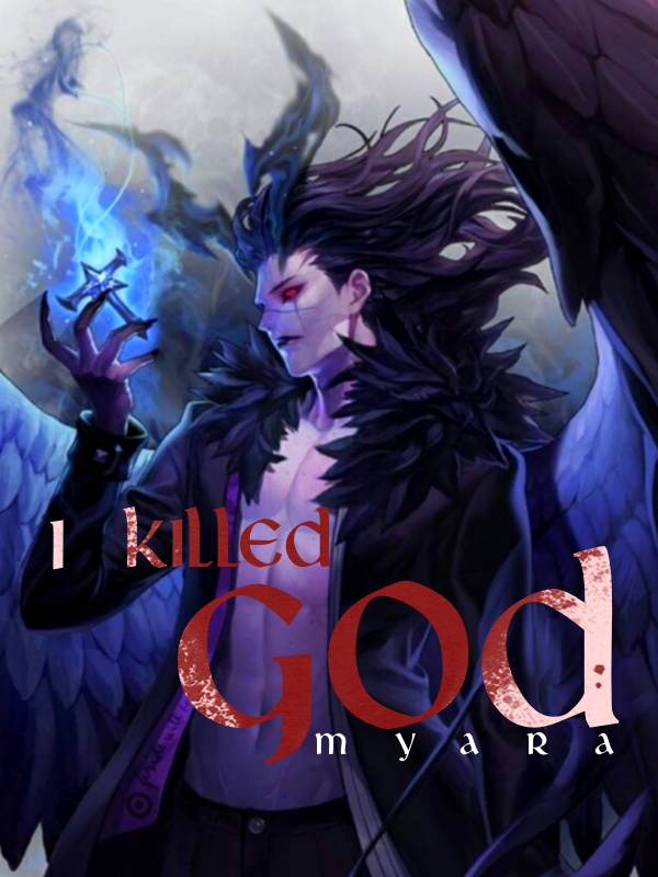 I Killed God