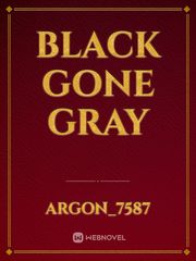 Black gone gray Book